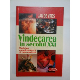 VINDECAREA  IN  SECOLUL  XXI  - Jan  de  Vries